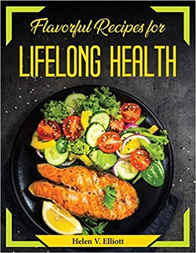 预订Flavorful Recipes for Lifelong Health
