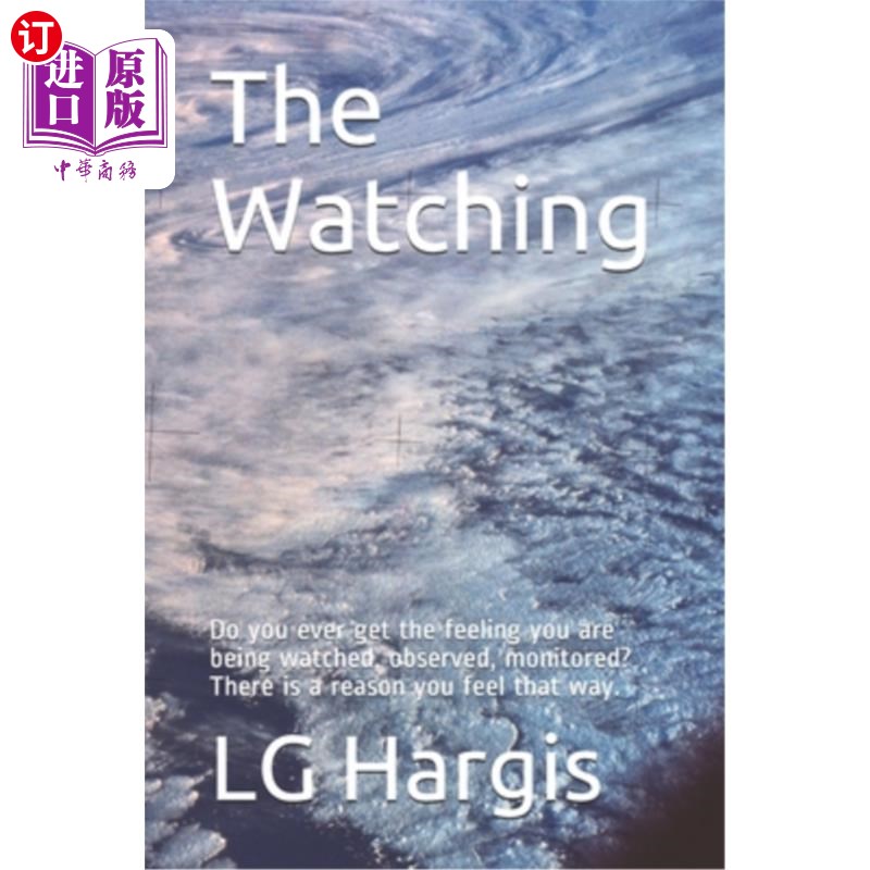 watching: do you ever get the feeling you are being watched