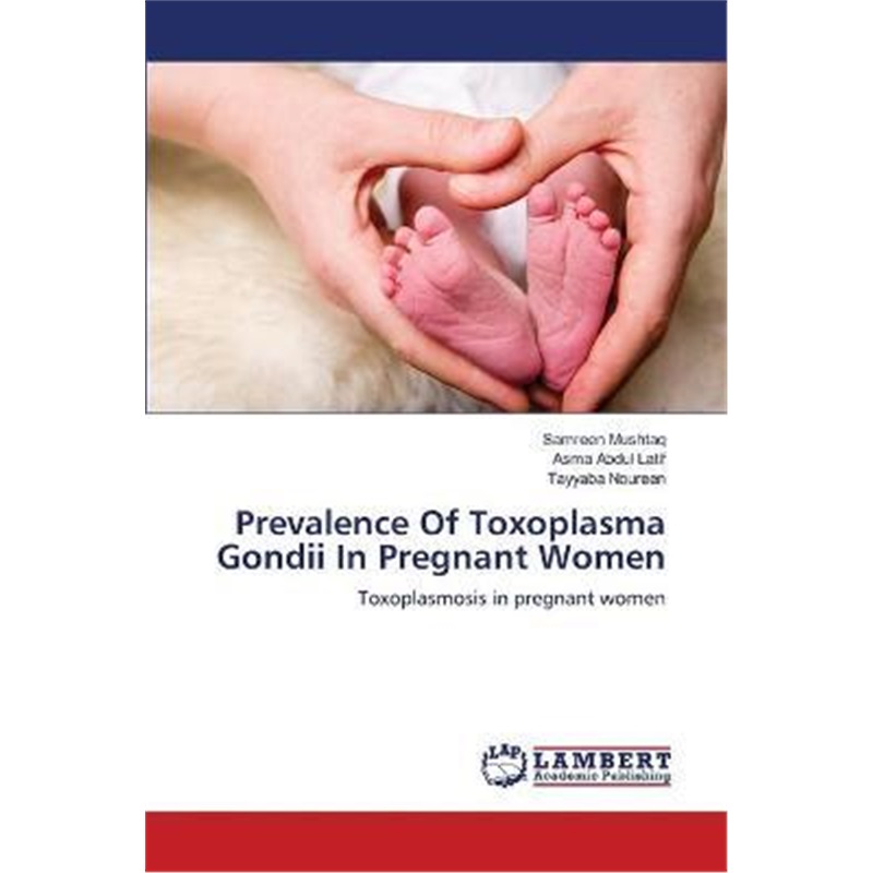 预订prevalence of toxoplasma gondii in pregnant women