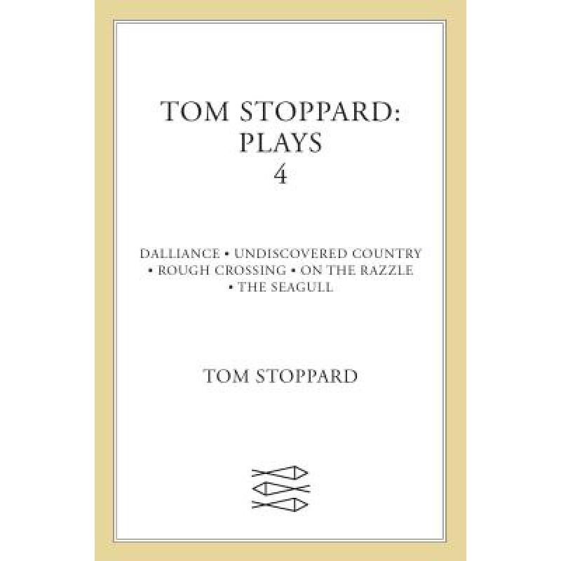预订 Tom Stoppard: Plays 4: Dalliance, Undiscover...