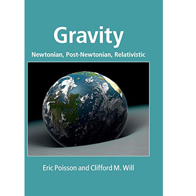预订gravity: newtonian, post-newtonian, relativistic