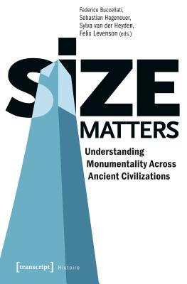 预订size matters: understanding monumentality across