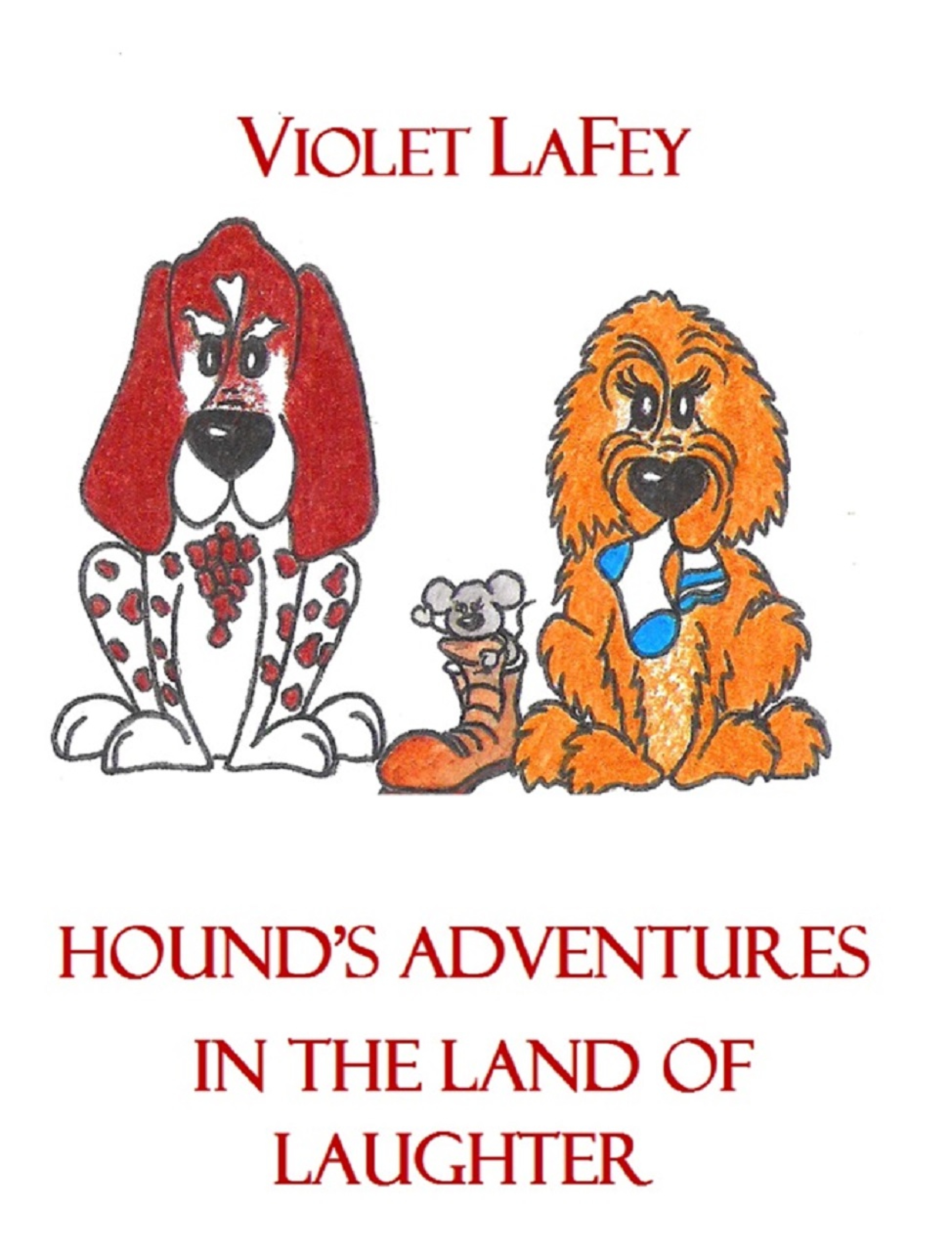 hounds adventures in the land of laughter