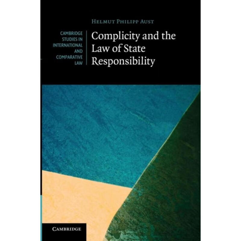 预订complicity and the law of state responsibility