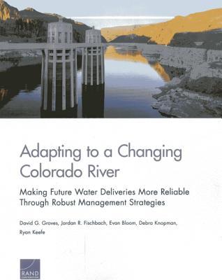 预订 adapting to a changing colorado river: making f