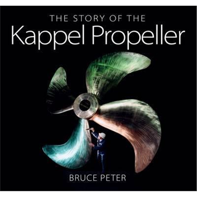 预订the story of the kappel propeller
