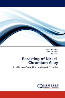 预订Recasting of Nickel-Chromium Alloy