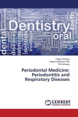 预订periodontal medicine: periodontitis and respirat