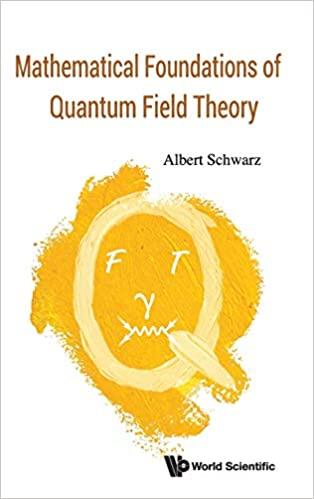 预订Mathematical Foundations of Quantum Field Theory