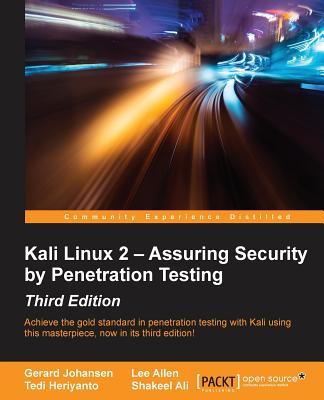 预订Kali Linux 2 - Assuring Security by Penetration
