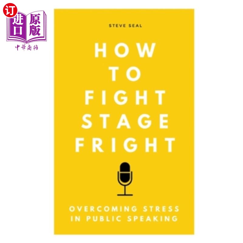 海外直订how to fight stage fright: overcoming stress in public