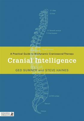 预订cranial intelligence: a practical guide to biody