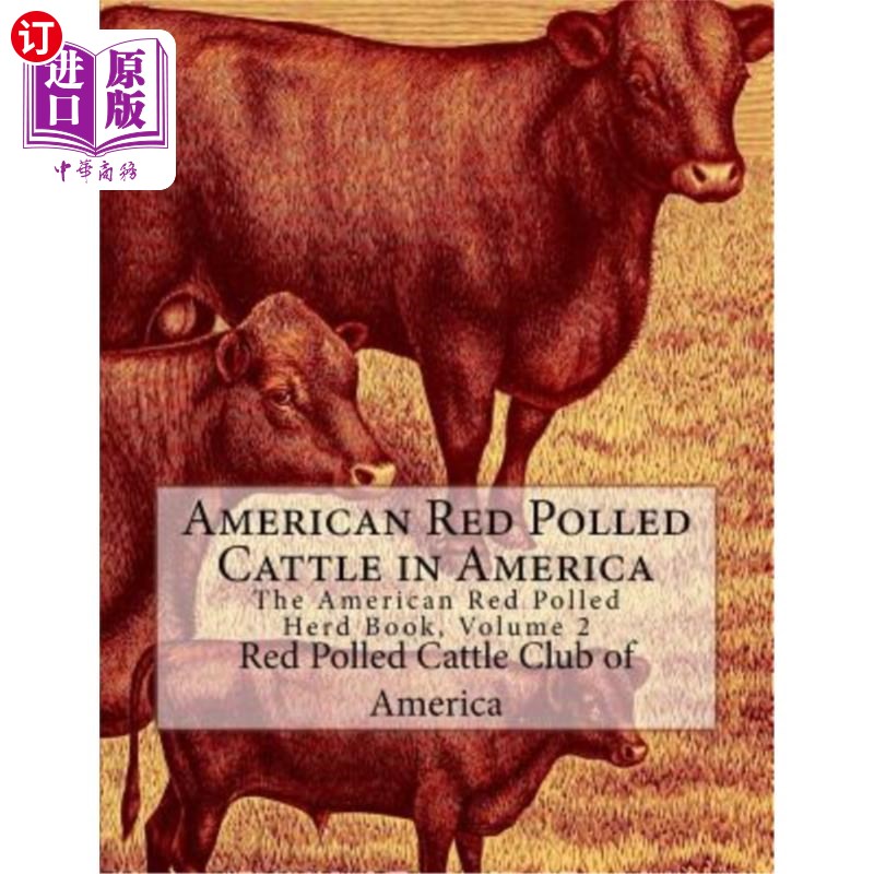 海外直订american red polled cattle in america: the american red