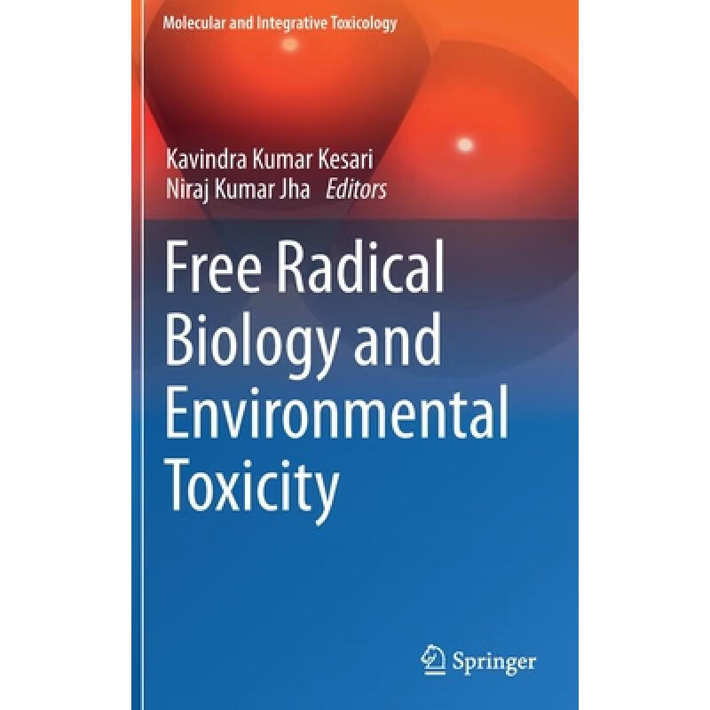 预订 free radical biology and environmental toxicity