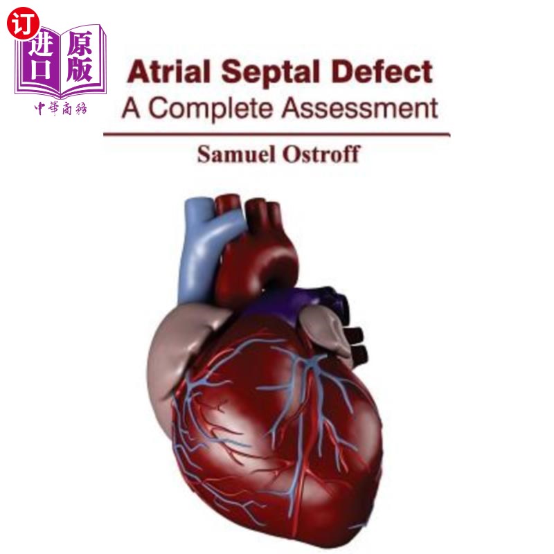 海外直订医药图书atrial septal defect: a complete assessment 房间