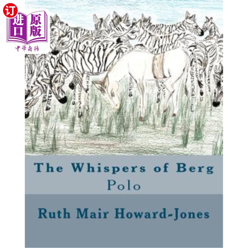 海外直订the whispers of berg: polo 贝格的低语:马球