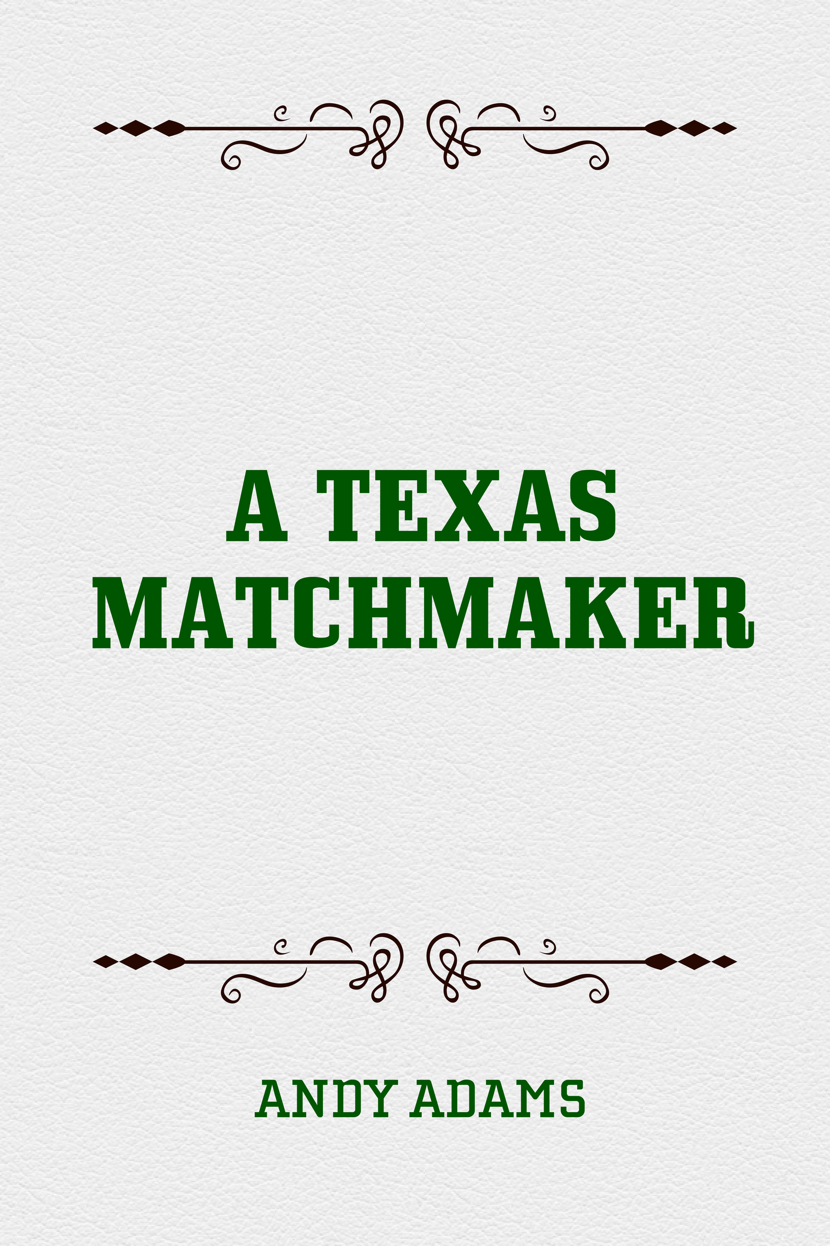 a texas matchmaker