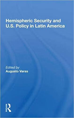 预订hemispheric security and u.s. policy in latin am