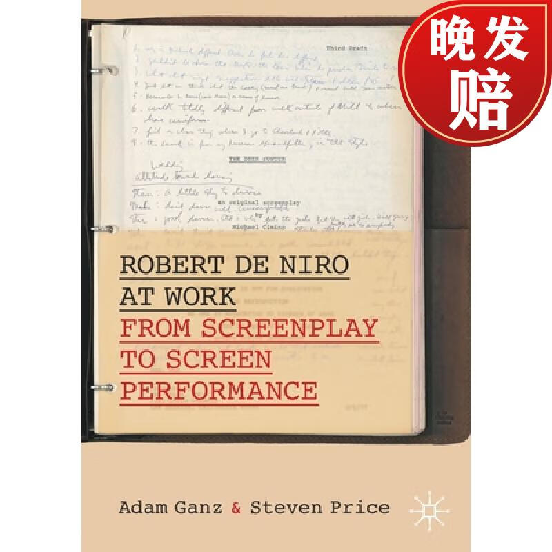 【4周达】robert de niro at work : from screenplay to screen