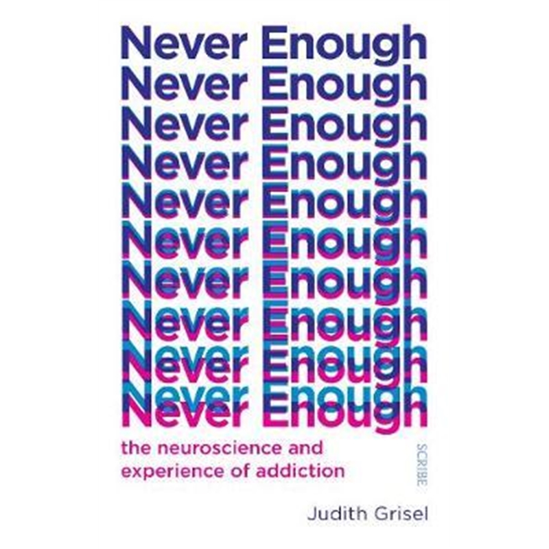 预订Never Enough:the neuroscience and experience o