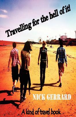 预订travelling for the hell of it