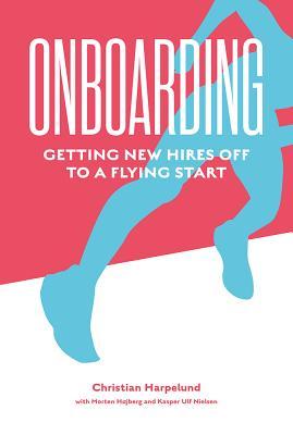 预订 onboarding: getting new hires off to a flying s