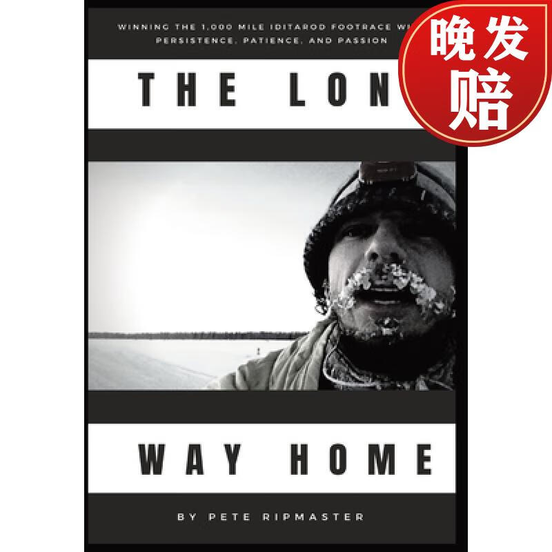 【4周达】the long way home: how i won the 1,000 mile iditarod