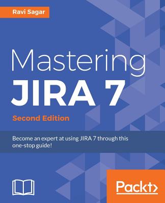 预订 Mastering JIRA 7 - Second Edition