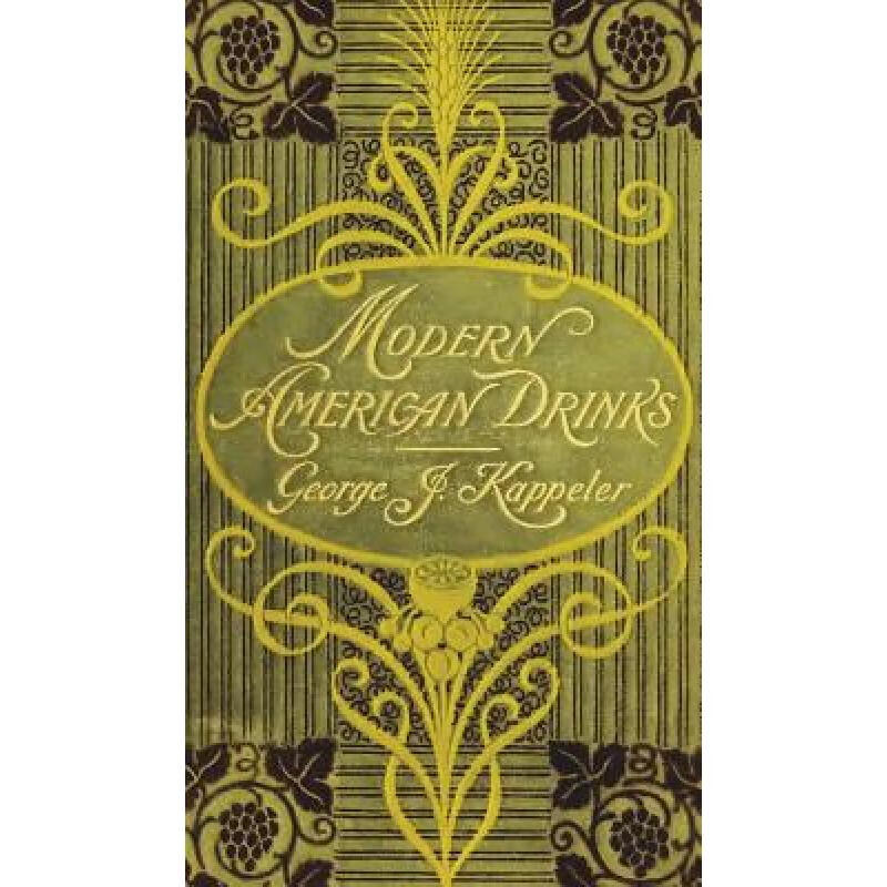 预订 Modern American Drinks 1895 Reprint