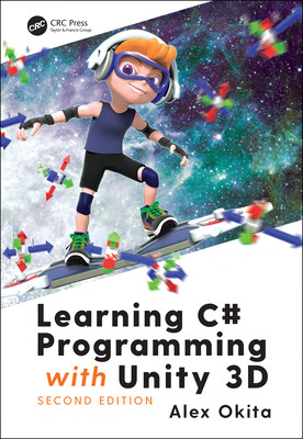 预订 Learning C# Programming with Unity 3D, second edition