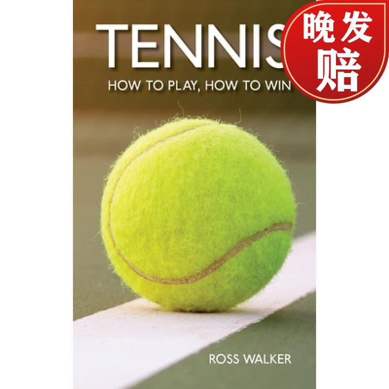 【4周达】tennis: how to play, how to win