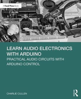 预订Learn Audio Electronics with Arduino: Practical