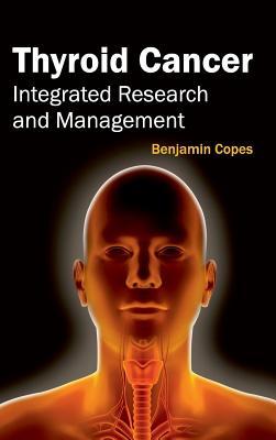 预订Thyroid Cancer: Integrated Research and Manageme