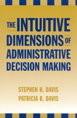 预订 the intuitive dimensions of administrative deci