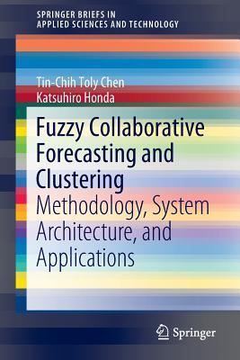 预订Fuzzy Collaborative Forecasting and Clustering: