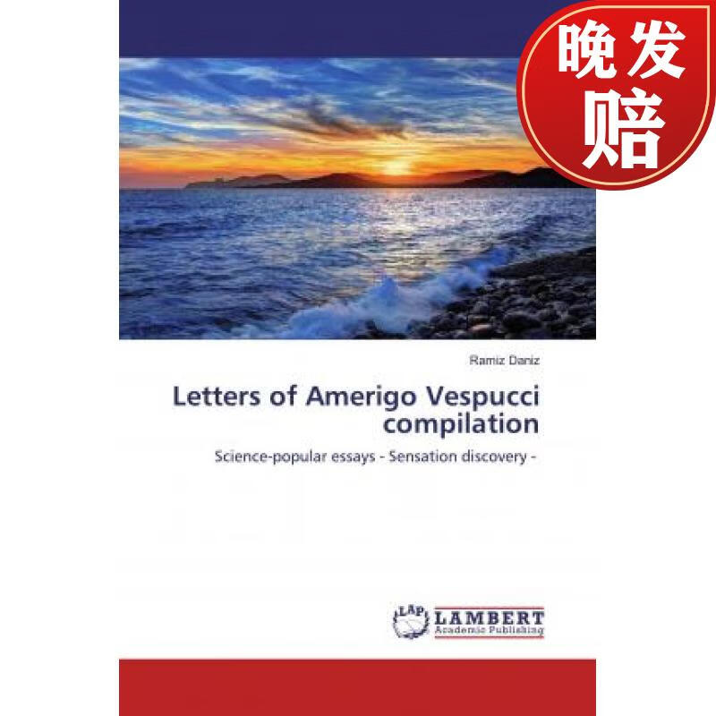 【4周达】letters of amerigo vespucci compilation