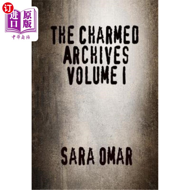 海外直订the charmed archives: volume i 魔法档案第一卷