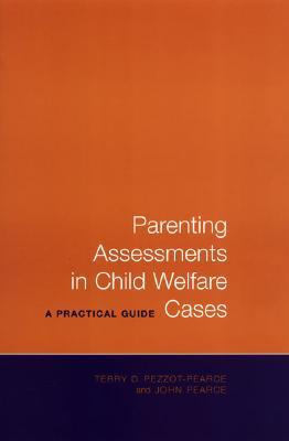 预订parenting assessments in child welfare cases: a