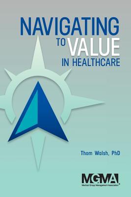 预订Navigating to Value in Healthcare        
