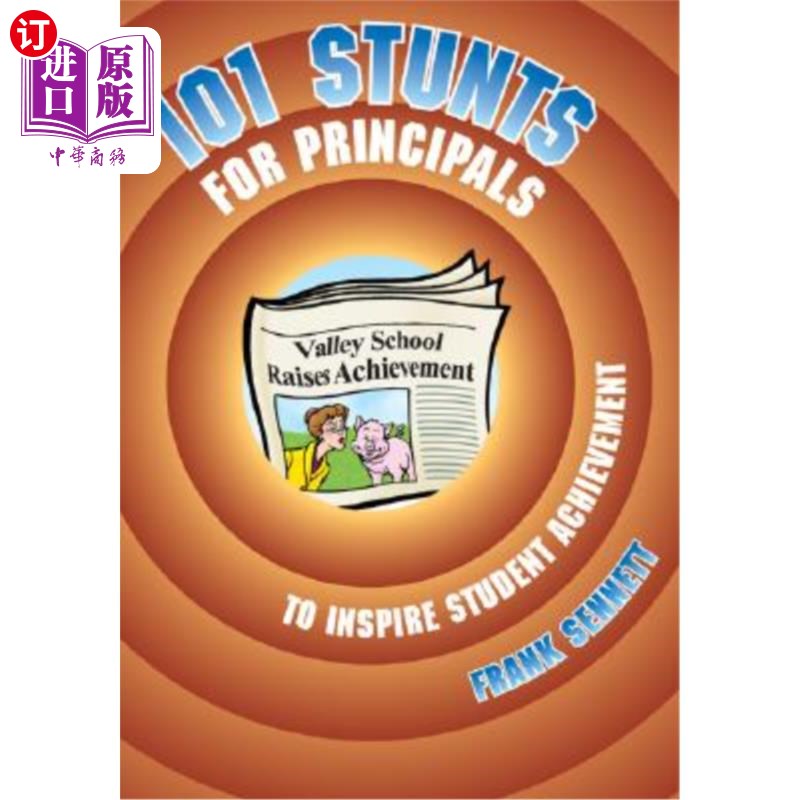 海外直订101 stunts for principals to inspire student achievement