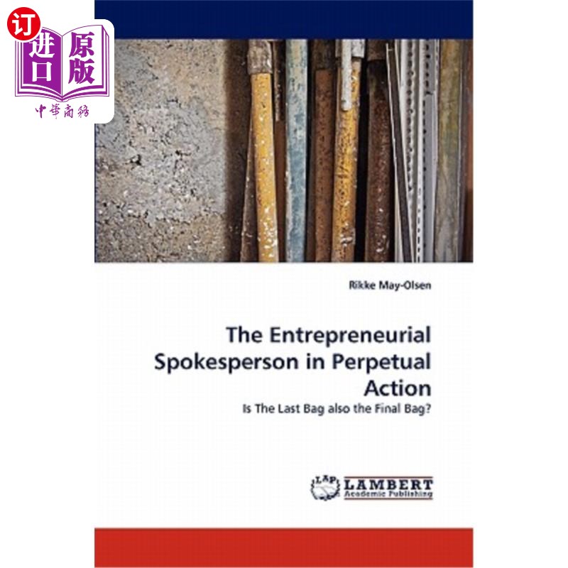 海外直订the entrepreneurial spokesperson in perpetual action 永