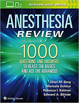 Anesthesia Review: 1