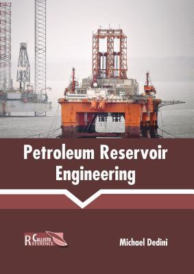 预订Petroleum Reservoir Engineering