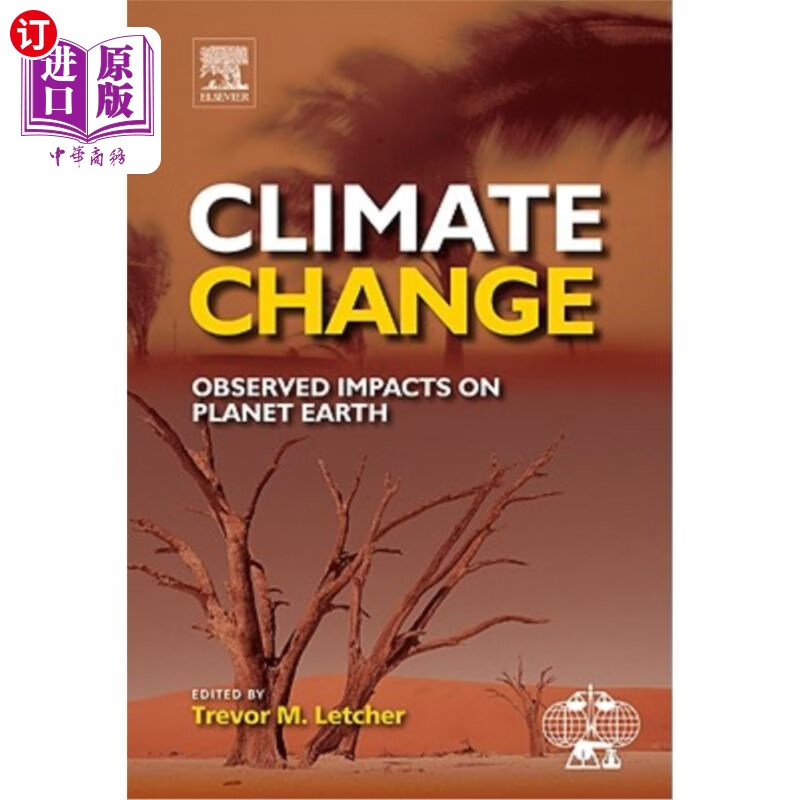 海外直订climate change: observed impacts on planet earth 气候