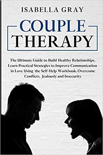 预订couple therapy: the ultimate guide to build heal