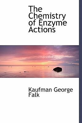 预订 the chemistry of enzyme actions