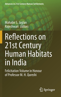 预订reflections on 21st century human habitats in india