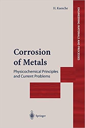 预订Corrosion of Metals: Physicochemical Principles