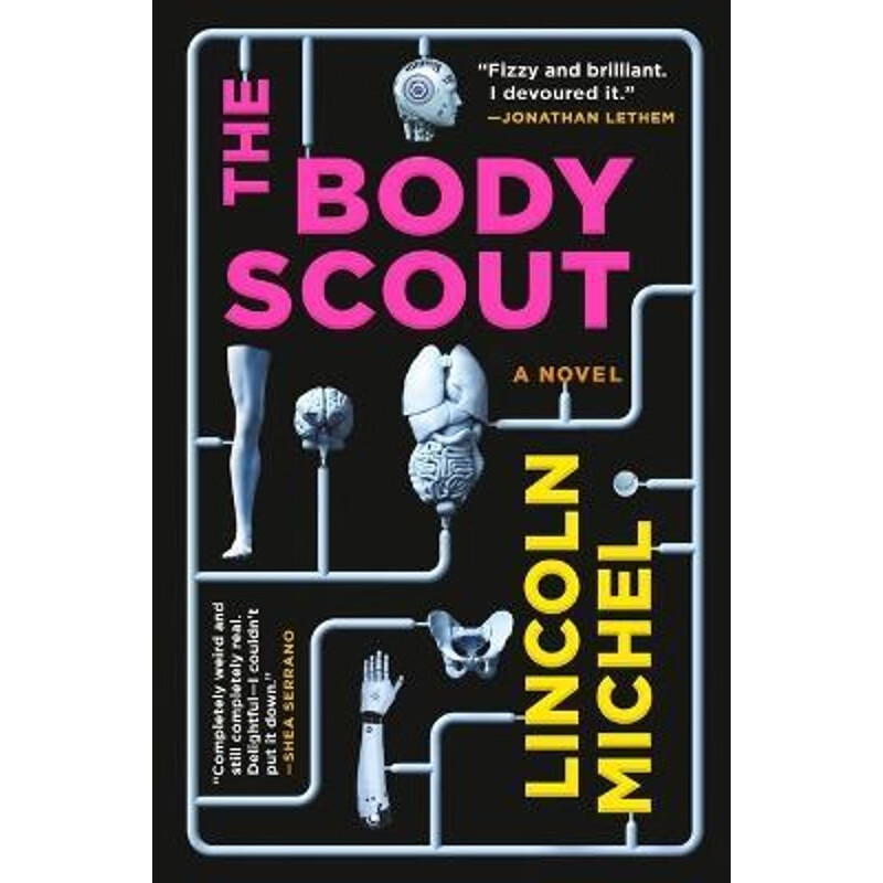 The Body Scout : A Novel