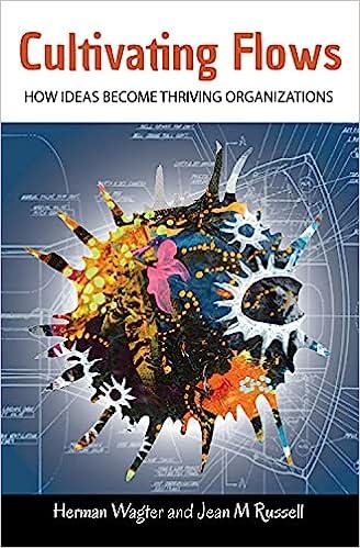 预订 cultivating flows: how ideas become thriving organizations